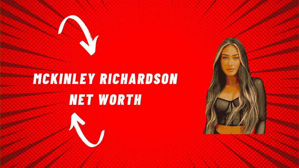 McKinley Richardson Net Worth