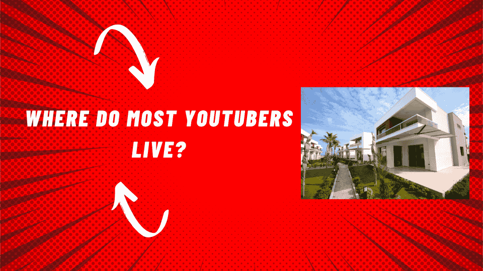 Where Do Most YouTubers Live